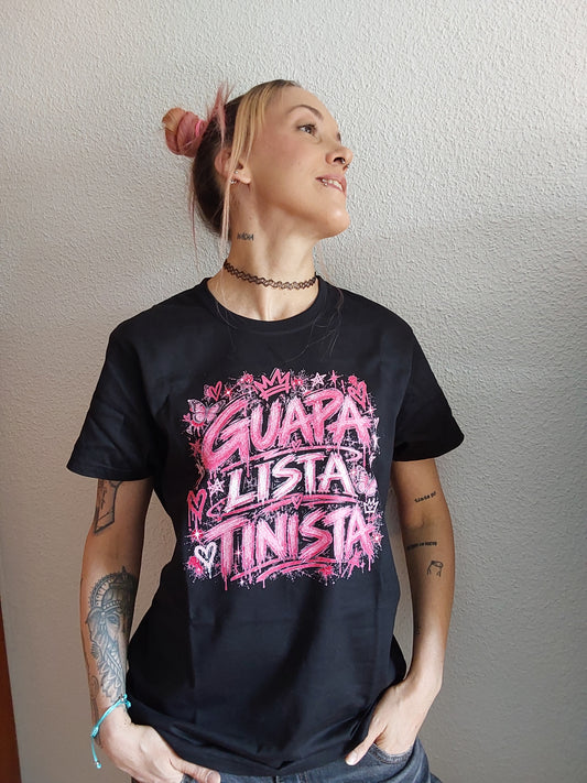 Camiseta Guapa, Lista y Tinista